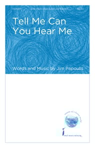 cover Tell Me Can You Hear Me SAB choral sheet music cover